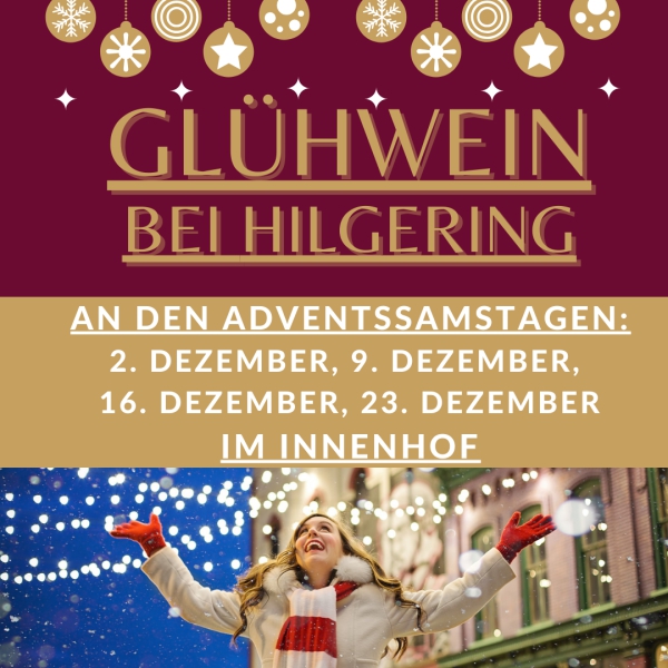 Glühwein in Hilgerings Innenhof!