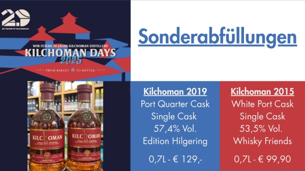 KILCHOMAN SONDERABFÜLLUNGEN - limitiert!